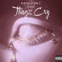 Thug Cry (feat. Nazty Nano & Ace 2526) [Explicit]