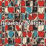 Heartbreak Hotel