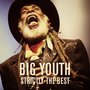 Big Youth: Strictly the Best