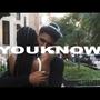 YOUKNOW (REMASTERED VERSION) [Explicit]