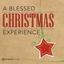 A Blessed Christmas Experience