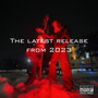 The Latest Release from 2023 (Explicit)