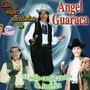 Las Súper Mezcladas de Angel Guaraca, El Indio Cantor de América