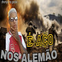 Nos alemão é aço (Explicit)