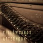 Yellowcards Afternoon