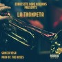 La Trompeta (Explicit)