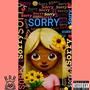 Say Sorry (Explicit)