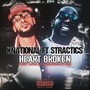 Heart Broken (feat. Stratics) [Explicit]