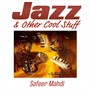 Jazz and Other Cool Stuff