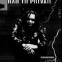 Had To Prevail (Explicit)