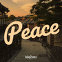 Peace (Explicit)