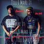 Till I Make It (feat. Don Dulli) [Explicit]