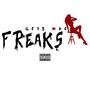 Freaks (Explicit)