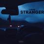 Stranger (Explicit)