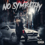 No Sympathy (Explicit)