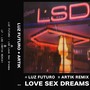 LSD (Love · Sex · Dreams)