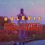 Our Father (Explicit)