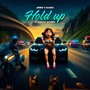 Hold up (Explicit)