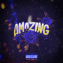 Amazing (Explicit)