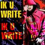 IK U WRITE (Explicit)