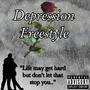 Depression Freestyle (Explicit)