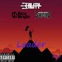 Leader (feat. Dizzy Wright & Michelangelo Skero) [Explicit]