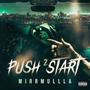 Push 2 Start (Explicit)