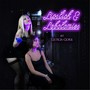 Lipstick & Lobotomies (Explicit)