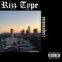 Rizz Type (Explicit)