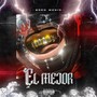 El Mejor (Explicit)