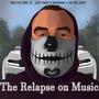 Relapse on Music (Explicit)