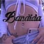 Bandida (Explicit)