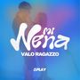 Mi Nena (Explicit)