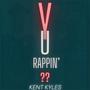 Why U Rappin'?? (Explicit)