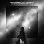 Have You Gone - Remixes, Vol. 1 (feat. Mochajay)