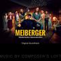 Meiberger - Mörderisches Klassentreffen (Original Motion Picture Soundtrack)