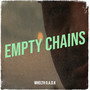 Empty Chains