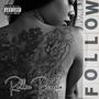 Follow, Pt. 2 (feat. Lee Levy III) [Explicit]