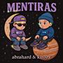MENTIRAS (feat. Kirozz)