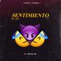 SENTIMIENTO EL EP (Explicit)