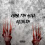 Killin Em (Explicit)