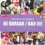 Be Qaraar / Bao Jee