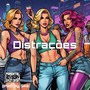 Distrações (Explicit)