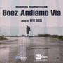 Boez andiamo via (Music from the Original TV Series)