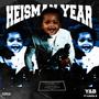 Heisman Year (feat. Kakea B) [Explicit]