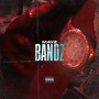 Bandz (Explicit)