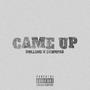 Came up (feat. ECHNDIA) [Explicit]