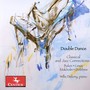 CLASSICAL AND JAZZ CONNECTIONS, Vol. 2: Double Dance