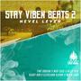 Stay Viben Beats 2 (Explicit)