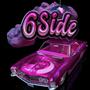 6Side4Life (feat. Koo Skadi & Kenny Lofton) [Explicit]